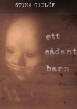 Ett sådant barn